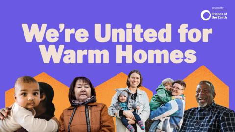 A purple social media asset with images of people that says "We're United for Warm Homes"