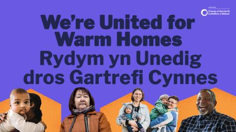 A purple social media asset with images of people that says "We're United for Warm Homes Rydym yn Unedig dros Gartrefi Cynnes"