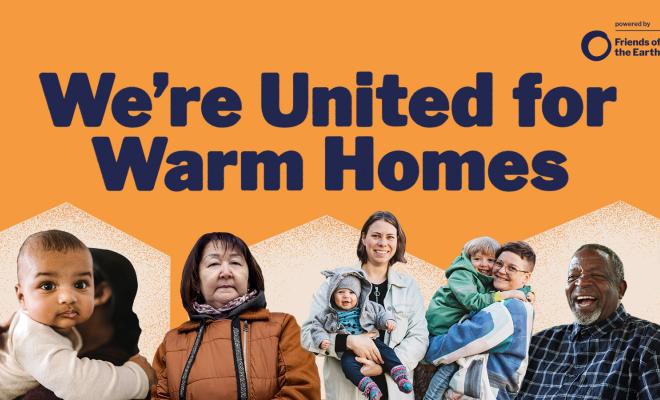 An orange graphic with images of people that says "We're United for Warm Homes"